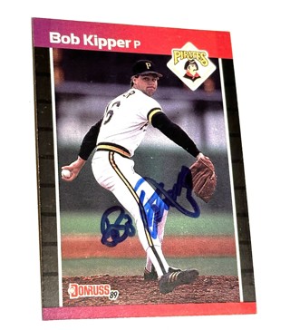 Bob Kipper Signed 1989 Donruss #409 Card Pittsburgh Pirates Auto