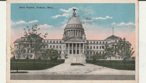 Vintage Used Postcard: 1917 State Capitol, Jackson, MS