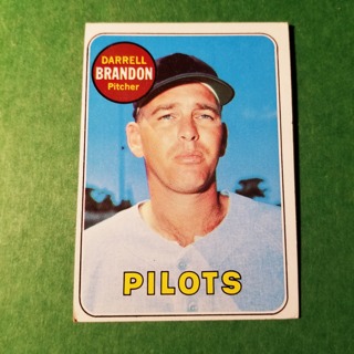 1969 - TOPPS BASEBALL CARD HI NO. 301 - DARRELL BRANDON - PILOTS