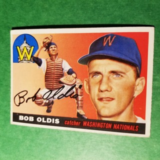 1955 - TOPPS BASEBALL CARD NO. 169 - BOB OLDIS - NATIONALS- BV= $40