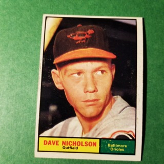 1961 - TOPPS BASEBALL CARD NO. 182 - DAVE NICHOLSON - ORIOLES