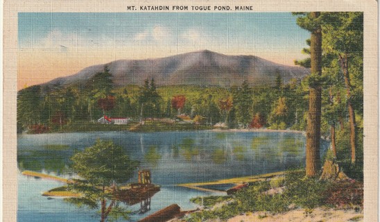 Vintage Used Postcard: Linen: Mt Katahdin Togue Pond, Paine
