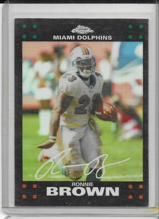 Ronnie Brown 2007 Topps Chrome Refractor #TC70