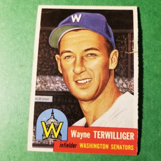 1953 - TOPPS BASEBALL CARD NO. 159 - WAYNE TERWILLIGER - SENATORS