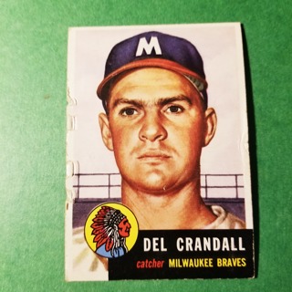 1953 - TOPPS BASEBALL CARD NO. 197 - DEL CRANDALL - BRAVES