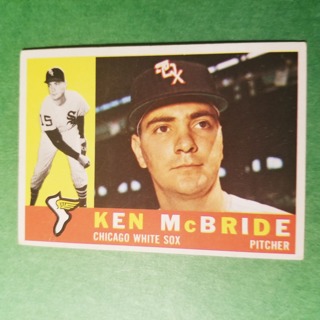 1960 - TOPPS BASEBALL CARD NO.276 - KEN McBRIDE - WHITE SOX