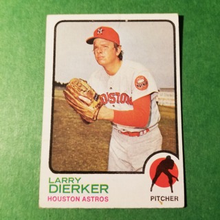 1973 - TOPPS BASEBALL CARD NO. 375 - LARRY DIERKER - ASTROS