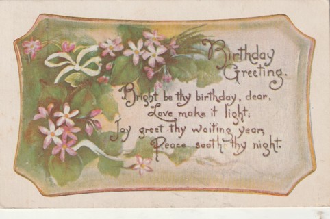 Vintage Used Postcard: (u) 1909 Birthday Greetings