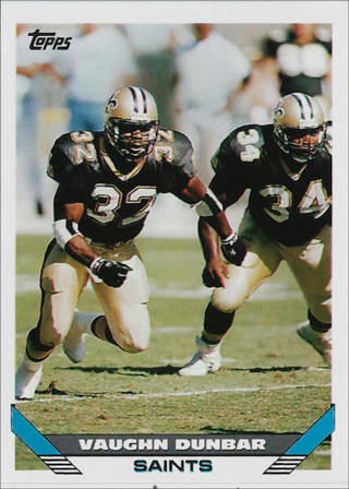 Vaughn Dunbar 1993 Topps New Orleans Saints