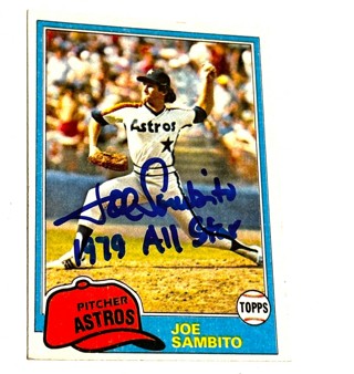 Autograph Joe Sambito-1981 Topps /With 1979 All Star Inscription 