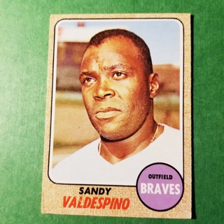 1968 - TOPPS BASEBALL CARD NO. 304 - SANDY VALDESPINO - BRAVES