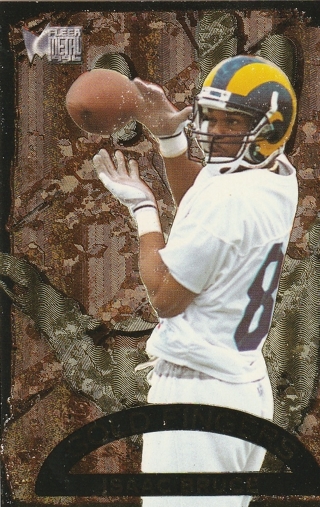 1996 Fleer Metal Gold Fingers Isaac Bruce #1of12 HOF