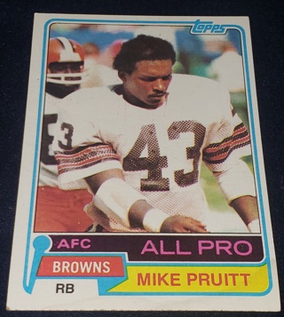 ♨️♨️ 1981 Topps Mike Pruitt #260 Football card Cleveland Browns ♨️♨️ AFC All Pro