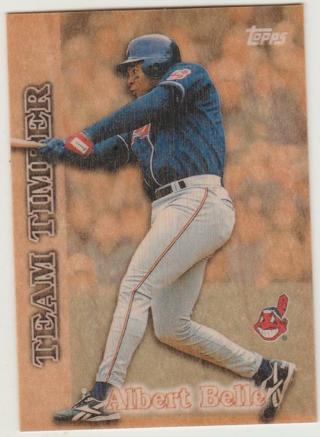 ALBERT BELLE 1997 Topps #TT14 TEAM TIMBER INSERT INDIANS LEGEND FUTURE HOF??