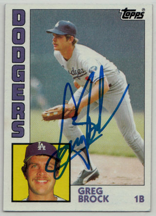 1984 Topps #555 - Greg Brock autograph card (mid)