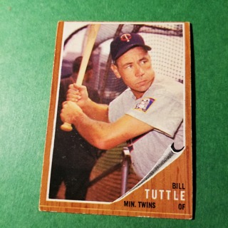 1962 - TOPPS BASEBALL CARD NO. 298 - BILL TUTTLE - TWINS 