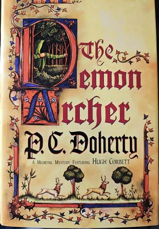 The Demon Archer by P C Doherty