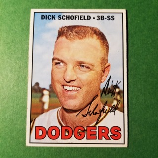 1967 - TOPPS BASEBALL CARD NO. 381 - DICK SCHOFIELD - DODGERS - EXMT/NRMT/MT. - READ