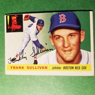 1955 - TOPPS BASEBALL CARD NO. 106 - FRANK SULLIVAN - RED SOX