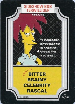 2003 The Simpsons Trading Card Game #70 Sideshow Bob Terwilliger R