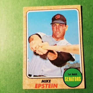 1968 - TOPPS BASEBALL CARD NO. 358 - MIKE EPSTEIN - SNATORS