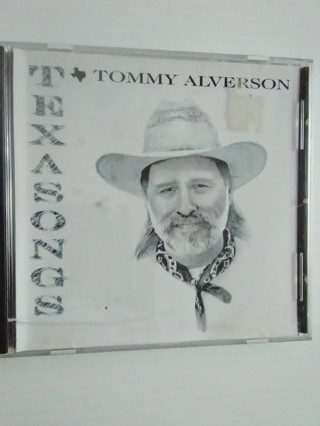 Tommy Alverson- Texas Songs CD