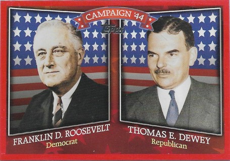 2008 Topps Historical Campaign Match-Ups #1944 Franklin D. Roosevelt/Thomas E. Dewey