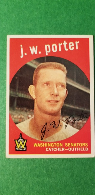 1959 - TOPPS EXMT - NRMT BASEBALL - CARD NO. 246 - J.W. PORTER - SENATORS