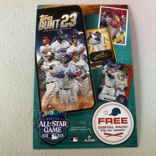 Topps Bunt 23 - Seattle All-Star Game Promo Card