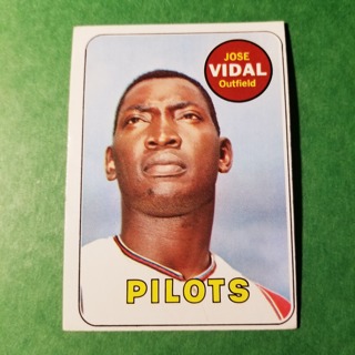 1969 - TOPPS BASEBALL CARD  NO. 322 - JOSE VIDAL - PILOTS