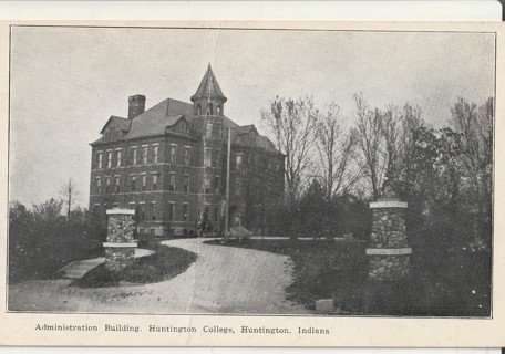 Vintage Unused Postcard: b&w: Admin Building, Huntington College, Huntington, IN