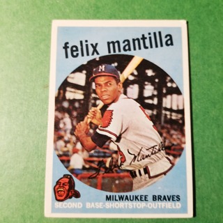 1959 - TOPPS BASEBALL CARD NO. 157 - FELIX MANTILLA - BRAVES