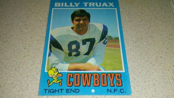 1971 TOPPS BILLY TRUAX DALLAS COWBOYS FOOTBALL CARD