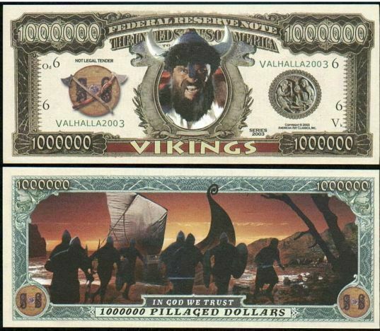 Free: 1 viking million million dollar novelty fake money W/Sleeve