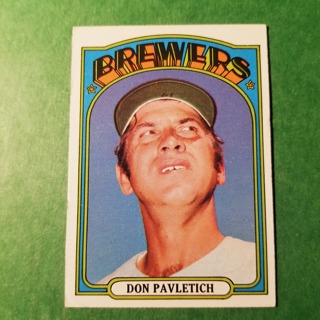 1972 - TOPPS BASEBALL CARD NO. 359 - DON PAVLETICH - BREWERS