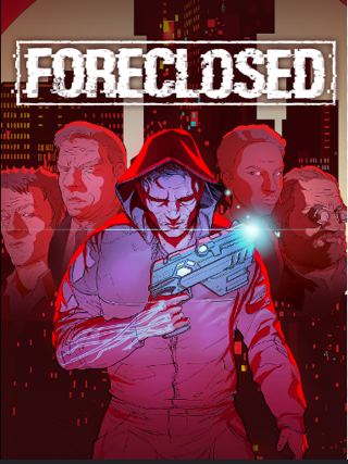 FORECLOSED steam key