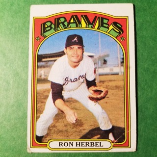 1972 - TOPPS BASEBALL CARD NO. 469 - RON HERBEL - BRAVES