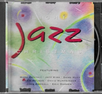 Light Jazz Christmas by John Darnall (CD, Jul-1997, Unison)