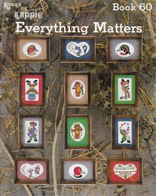 Cross Stitch Pattern Book ~ Everything Matters: Kount on Kappie for Kross-stitch (Book 60)