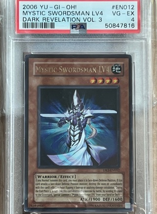 2006 Yuri Oh Mystic Swordsman LV4, #EN 012, Dark Revelation Vol 3, PSA 4