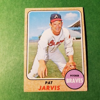 1968 - TOPPS BASEBALL CARD NO. 134 - PAT JARVIS - BRAVESS