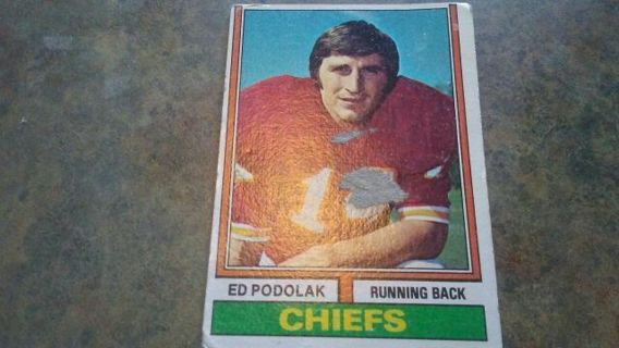1974 TOPPS ED PODOLAK KANSAS CITY CHIEFS FOOTBALL CARD# 7