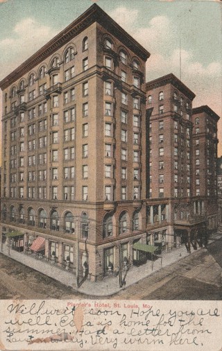 Vintage Used Postcard: a: 1907 Plantar's Hotel, St Louis, MO