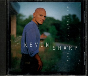 Measure of a Man - CD by Kevin Sharp