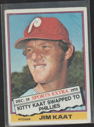 1976 Topps Traded Jim Kaat Philadelphia Phillies #80T