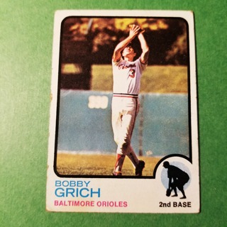 1973 - TOPPS BASEBALL CARD NO. 418 - BOBBY GRICH - ORIOLES