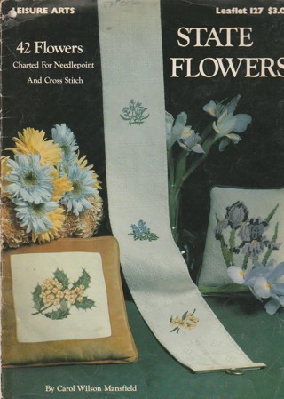 Embroidery/Cross Stitch Leaflet: State Flowers