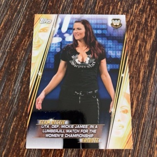 2019 Topps WWE Women's Division - Team Bestie Tribute #TB-18 Lita def. Mickie James ...