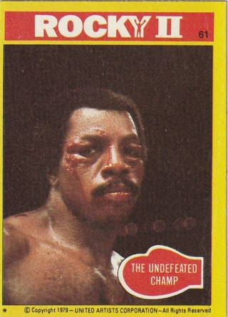 APOLLO CREED ROOKIE CARL WEATHERS TOPPS 1979 ROCKY II TRADING CARD #61