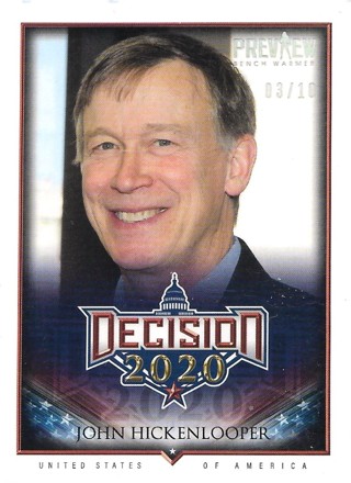 2020 Decision 2020 Preview Stamped #355 John Hickenlooper 3/10